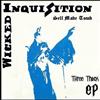 ascolta in linea Wicked Inquisition - Self Made Tomb