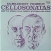 descargar álbum Sergei Vasilyevich Rachmaninoff, Sergei Prokofiev, Gert von Bülow, Merete Westergaard - Cellosonatas