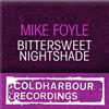 télécharger l'album Mike Foyle - Bittersweet Nightshade