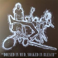 Download Various - Doused In Mud Soaked In Bleach