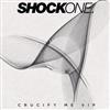 online luisteren ShockOne Feat Phetsta - Crucify Me VIP