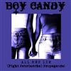 escuchar en línea Boy Candy - All Men Lie Fight Patriarichal Propaganda