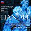 lyssna på nätet Handel, Monteverdi Choir, English Baroque Soloists, John Eliot Gardiner - Israel In Egypt Jephtha Saul Solomon