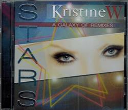 Download Kristine W - Stars A Galaxy Of Remixes