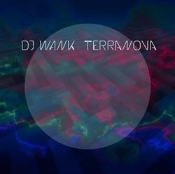 Download DJ Wank - Terranova