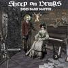 last ned album Sheep On Drugs - Does Dark Matter