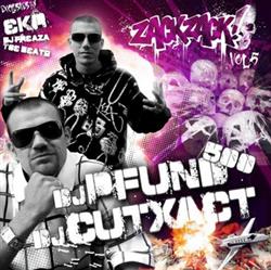 Download DJ Pfund500, DJ CutXAct - ZackZack Vol5