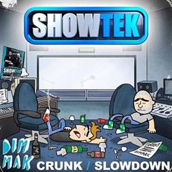 Download Showtek - Crunk Slowdown