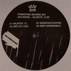 Download San Miguel - Majestic 12 EP