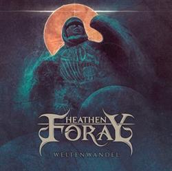 Download Heathen Foray - Weltenwandel