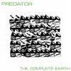 kuunnella verkossa Predator - The Complete Earth