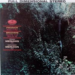 Download Franck, Brahms, Yehudi Menuhin, Hephzibah Menuhin - Sonata In A Major Sonata No 3 In D Minor Op 108