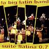 lyssna på nätet La Big Latin Band - Suite Llatina 07