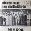 ladda ner album Les Kör - Här Rose Marie Syns Blåa Nämdöfjärden