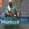 écouter en ligne Various - The Rough Guide To The Music Of Morocco