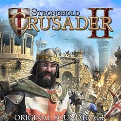 Download Robert L Euvino - Stronghold Crusader II Original Soundtrack