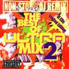 kuunnella verkossa Various - The Best Of Ultra Mix 2 Non Stop DJ Remix