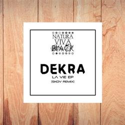 Download Dekra - La Vie Ep