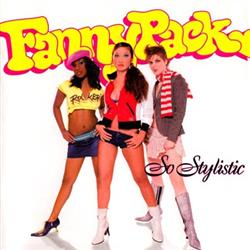 Download Fannypack - So Stylistic