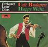 escuchar en línea Orchester Lotar Olias - Café Budapest Happy Waltz