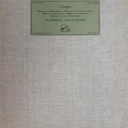 Download Gabriel Tacchino, Chopin - Polonaise Héroïque Fantaisie Scherzo N 3 Ballade N 1 Impromtu N 33