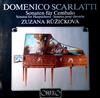 descargar álbum Scarlatti, Zuzana Růžičková - Sonaten Für Cembalo Sonatas For Harpsichord Sonates Pour Clavecin