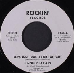 Download Jennifer Jayson Elliot Finkel - Lets Just Fake It For Tonight I Cant Complain