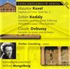 baixar álbum Maurice Ravel, Zoltán Kodály, Claude Debussy, Walter Gieseking, Concertgebouworkest, Willem Mengelberg - Daphnis Et Chloé Suite No 2 Variations On A Hungarian Folksong Felszállott A Páva The Peacock Fantaisie For Piano And Orchestra