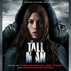 Download Todd Bryanton, Joel Douek, Christopher Young - The Tall Man Original Motion Picture Soundtrack