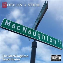 Download Pope on a Stick - The MacNaughton Road Diaries