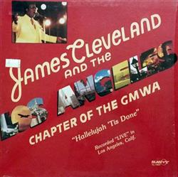 Download James Cleveland And The Los Angeles Chapter Of The GMWA - Hallelujah Tis Done