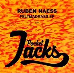 Download Ruben Naess - Feltmadrass EP