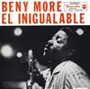 descargar álbum Beny More - El Inigualable