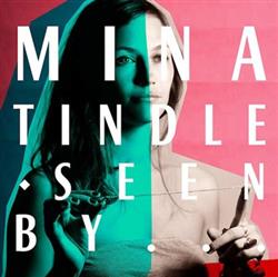 Download Mina Tindle - Seen By