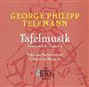 lytte på nettet George Philipp Telemann - Tafelmusik Production III