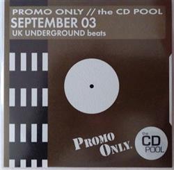 Download Various - Promo Only UK Underground Beats September 2003