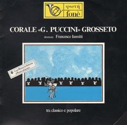 Download Corale G Puccini Grosseto, Francesco Iannitti - Tra Classico E Popolare