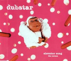 Download Dubstar - Elevator Song The Mixes