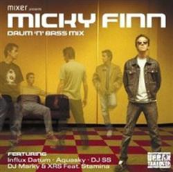 Download Micky Finn - Drum N Bass Mix