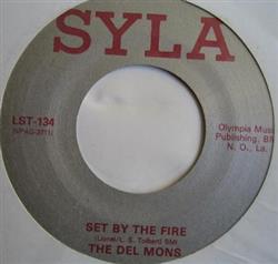 Download The Del Mons - Set By The Fire Dont Stop The Body Rock