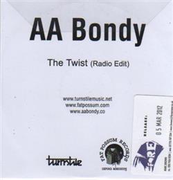 Download AA Bondy - The Twist