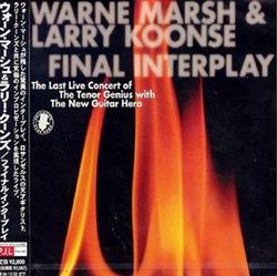 Download Warne Marsh & Larry Koonse - Final Interplay