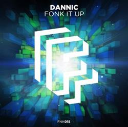 Download Dannic - Fonk It Up