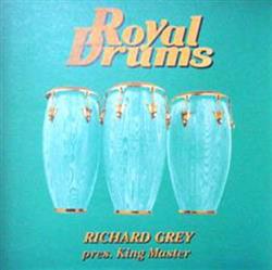 Download Richard Grey Pres King Master - Back Percussions Drummer Madness