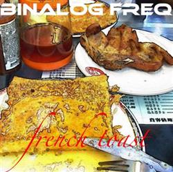 Download Binalog Freq - French Toast