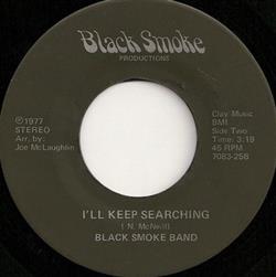 Download Black Smoke Band - Getn Off Ill Keep Searching