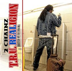 Download 2 Chainz - TRU Realigion