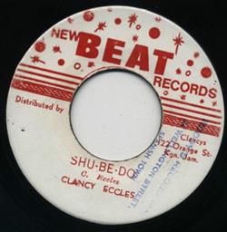 Download Clancy Eccles Carl Dawkins - Shu Be Do Dr Rodney