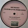 baixar álbum Mike Delgado - The Return Of The Upstairs Lounge