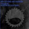 Ben Stevens And Abandon - Traumatic Random But Raw Remix